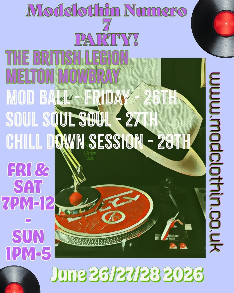 Melton Mowbray Soul Weekender No7 Dates 26th To 28th June